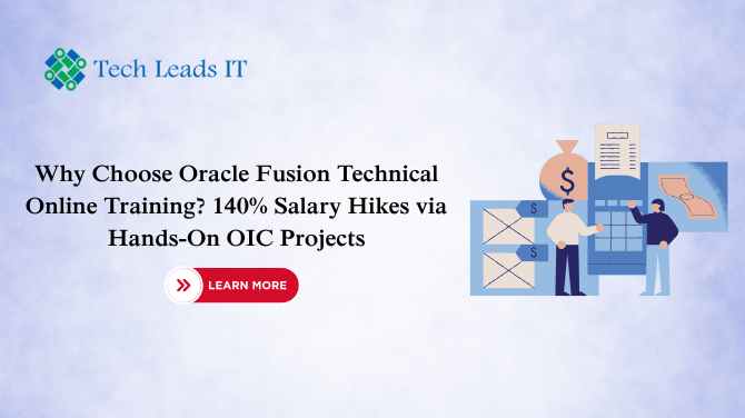 Oracle Fusion Technical Training - 140% Salary Boost Guide