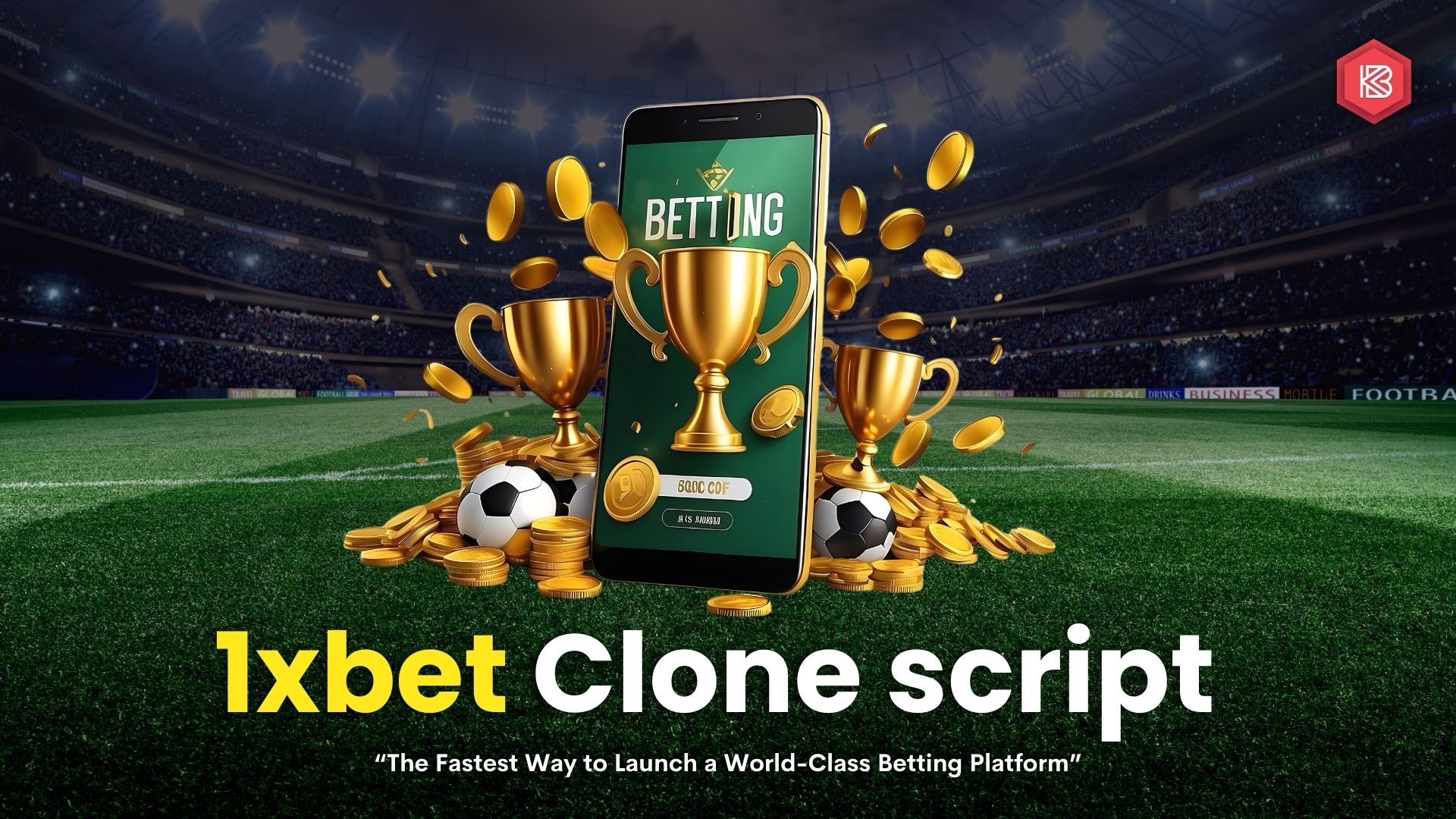 How to Build a Successful Betting Platform Using a 1xBet Clone