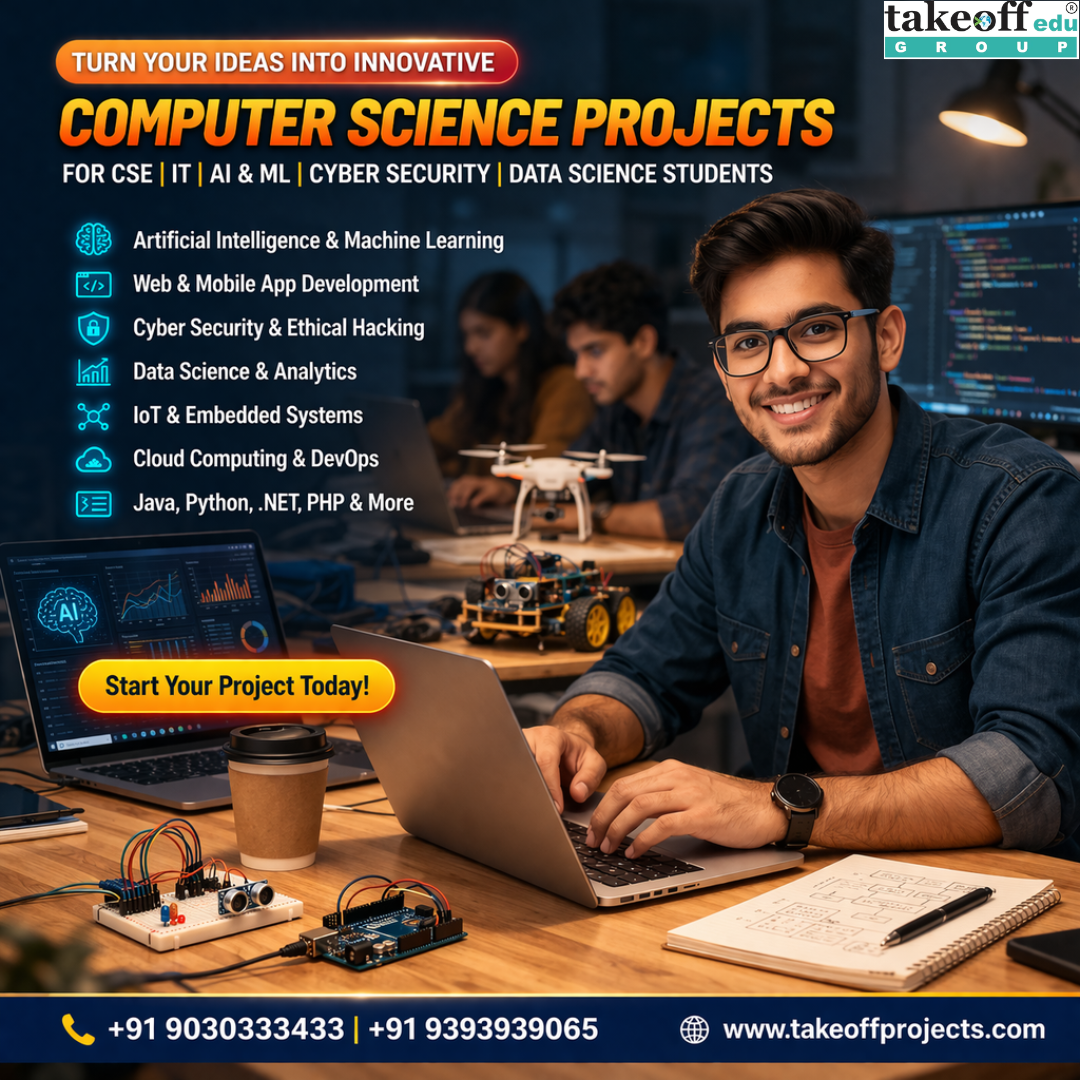 Best Computer Science Projects for Students with Real-Time Applications in AI, Web, Mobile & Cloud