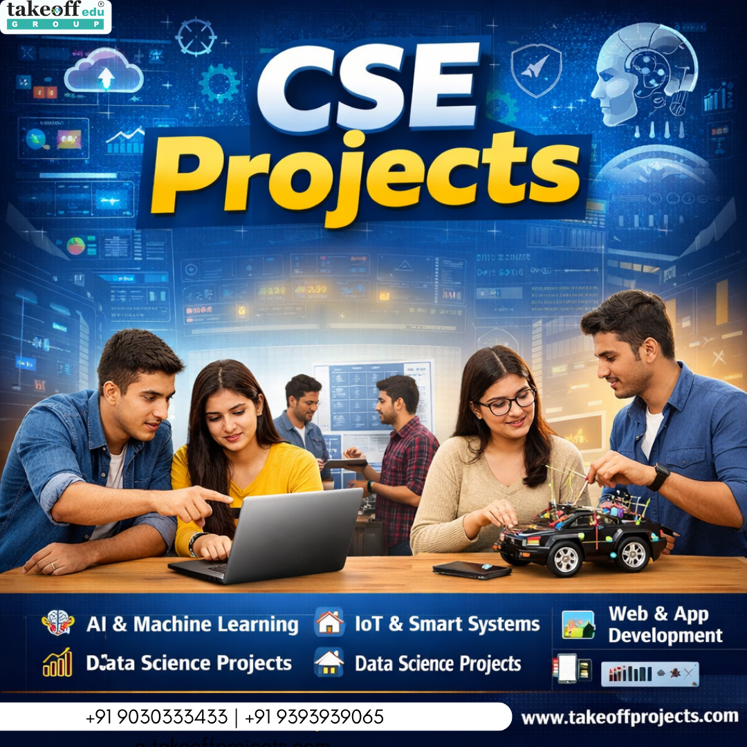 Innovative and Trending CSE Projects for Engineering Students
