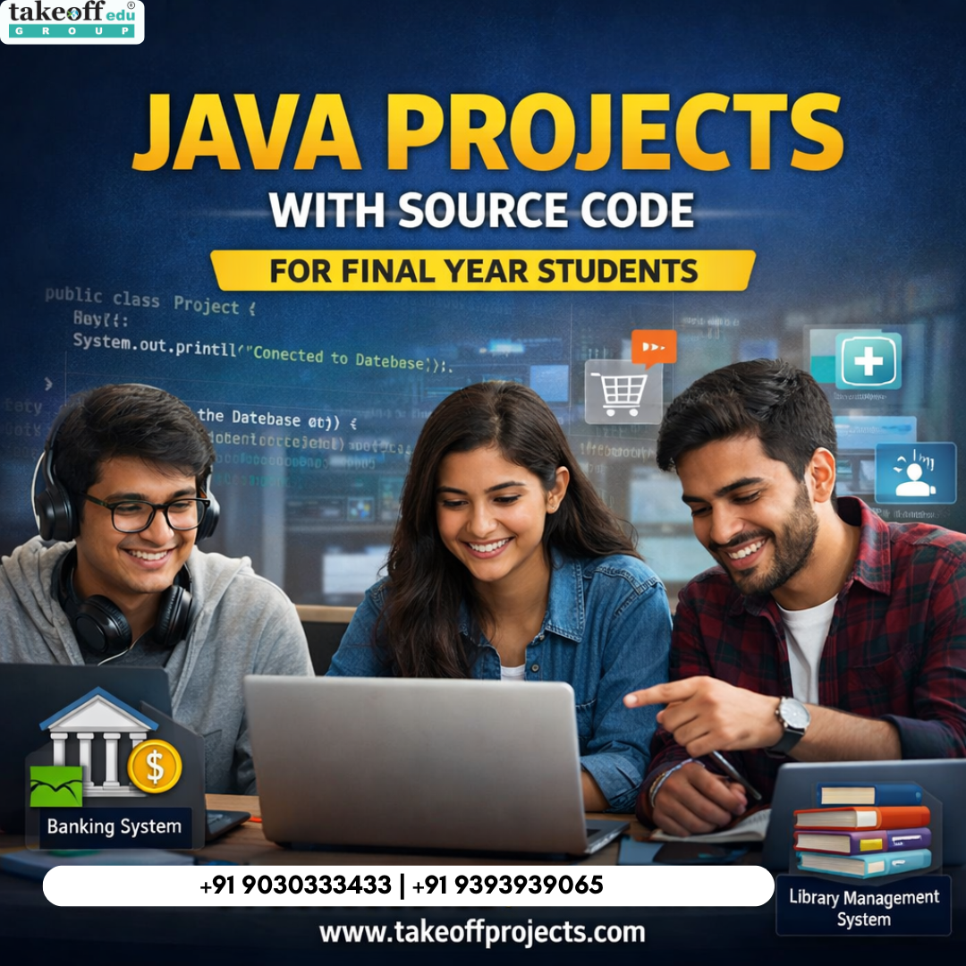 Best Java Projects with Source Code for Final Year Students | Free Download