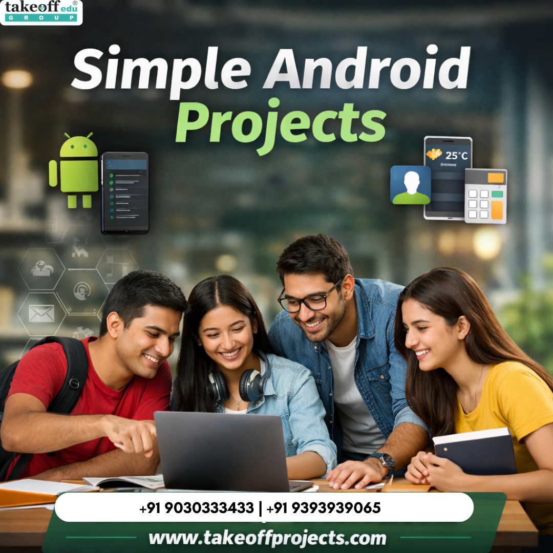 Simple Android Projects for CSE Students with Source Code