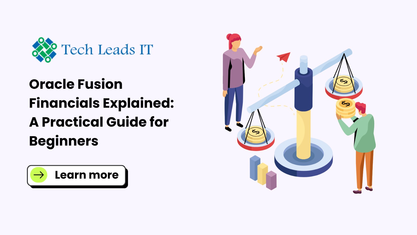 Oracle Fusion Financials Explained: A Practical Guide for Beginners