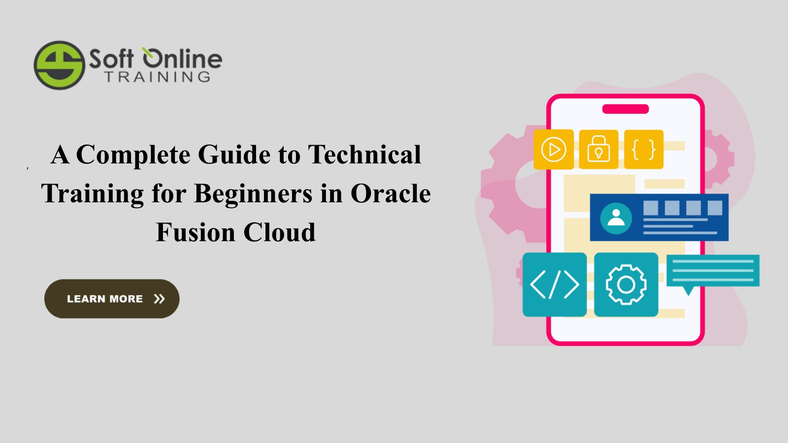 A Complete Guide to Technical Training for Beginners in Oracle Fusion Cloud