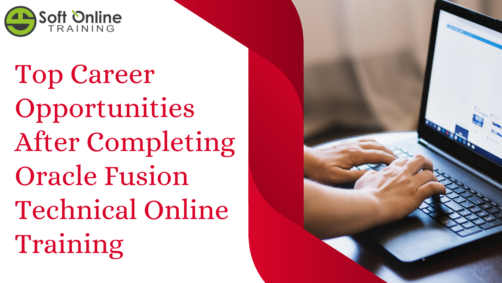 Top Career Opportunities After Completing Oracle Fusion Technical Online Training