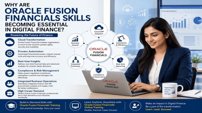 Why Are Oracle Fusion Financials Skills Becoming Essential in Digital Finance?
