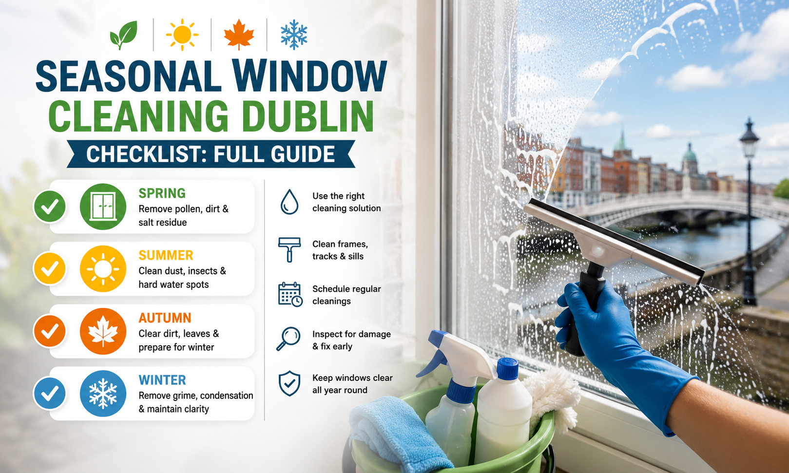 Seasonal Window Cleaning Dublin Checklist: Full Guide