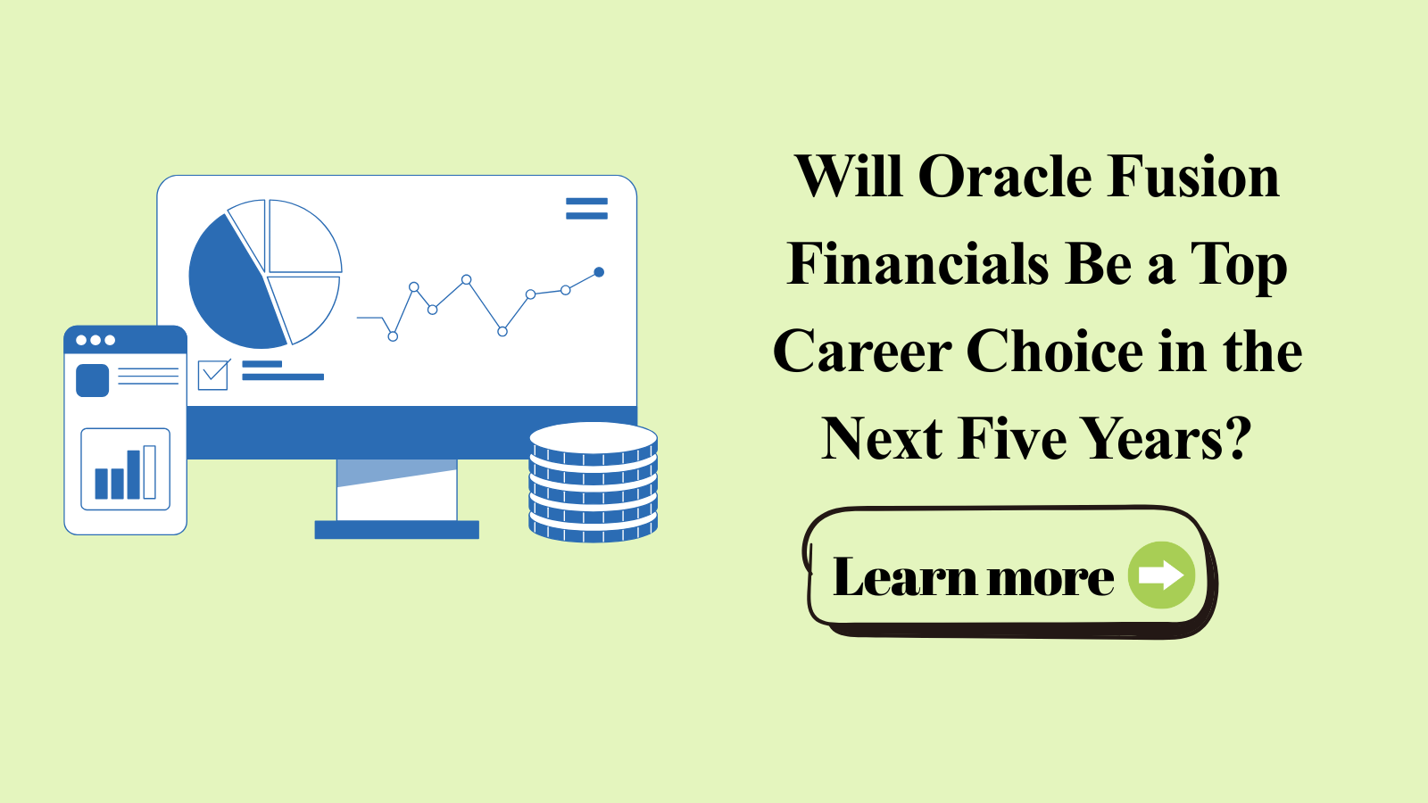 Will Oracle Fusion Financials Be a Top Career Choice in the Next Five Years?