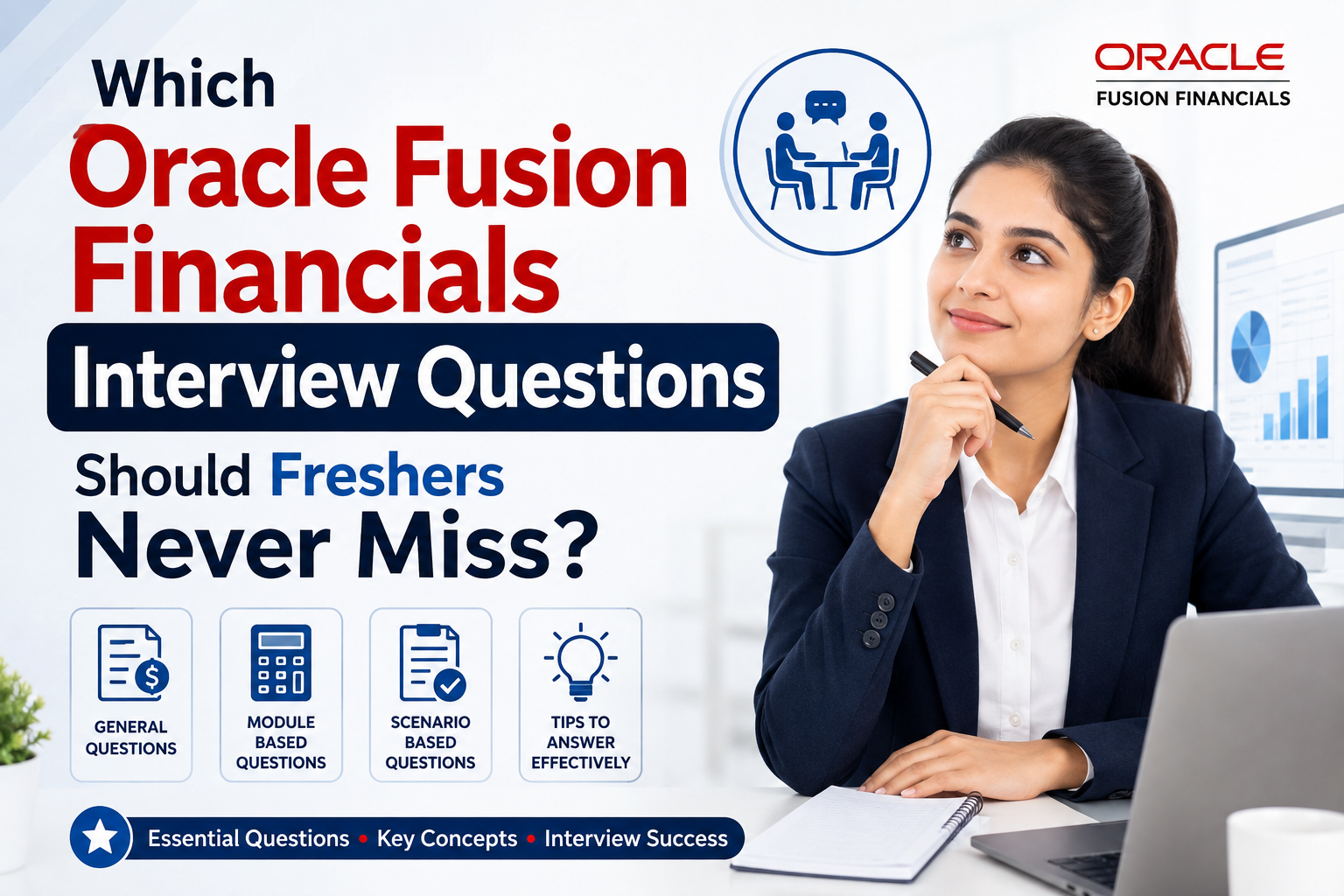 Which Oracle Fusion Financials Interview Questions Should Freshers Never Miss?
